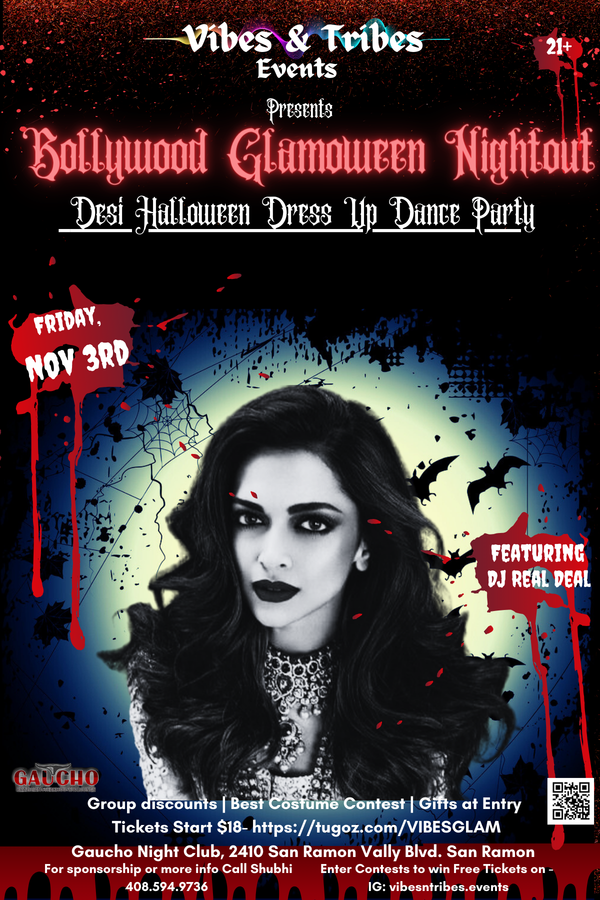 Enjoy the Bay Area Nightlife at Gauchos Nightclub San Ramon. The Best Bollywood Dance Party this Halloween !!! Tickets at https://www.vibesntribes.com